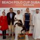 New And Improved Beach Polo Cup Dubai 2017 Cements Its Status As World-Class International Sporting Event